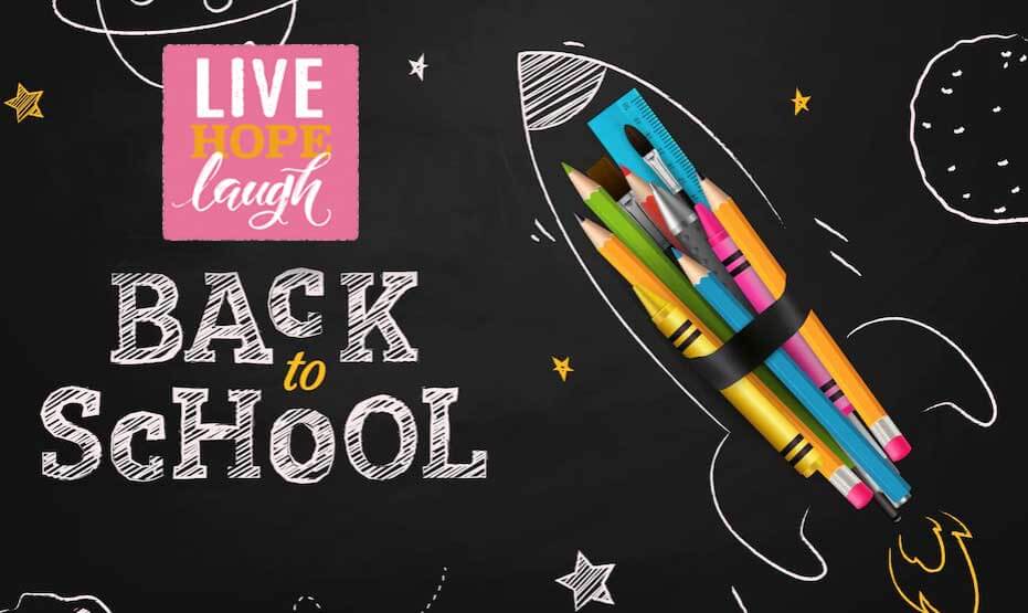 Live Hope Laugh Back to School 2022 Event